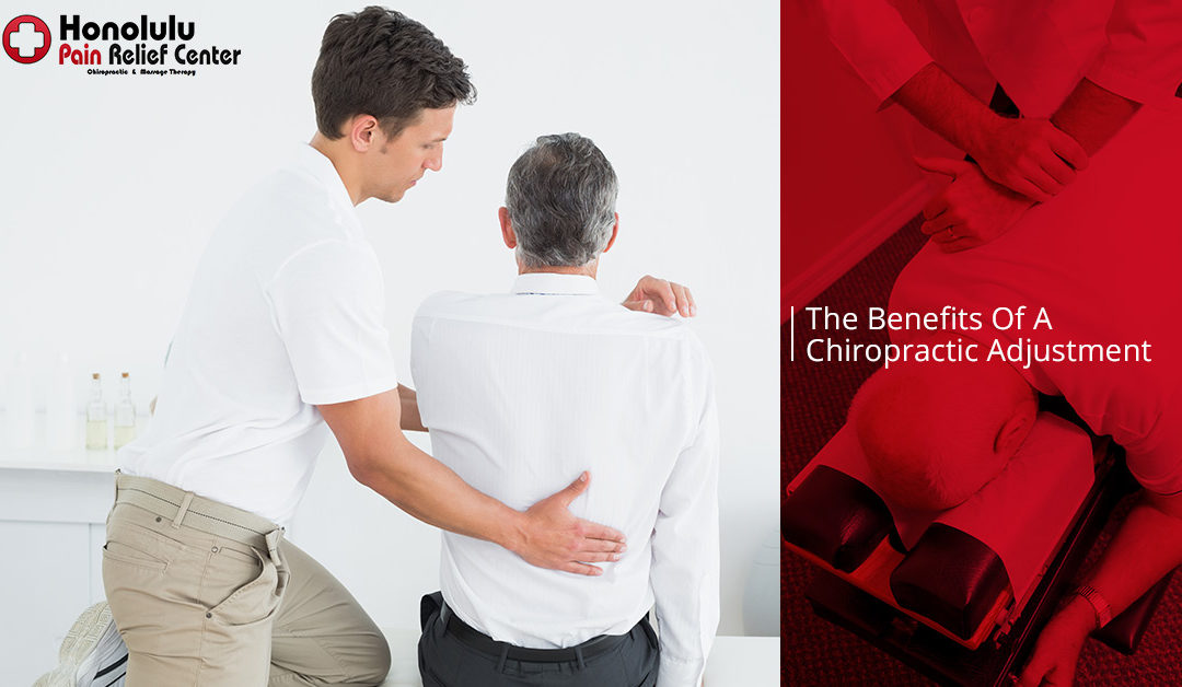 The Benefits of A Chiropractic Adjustment